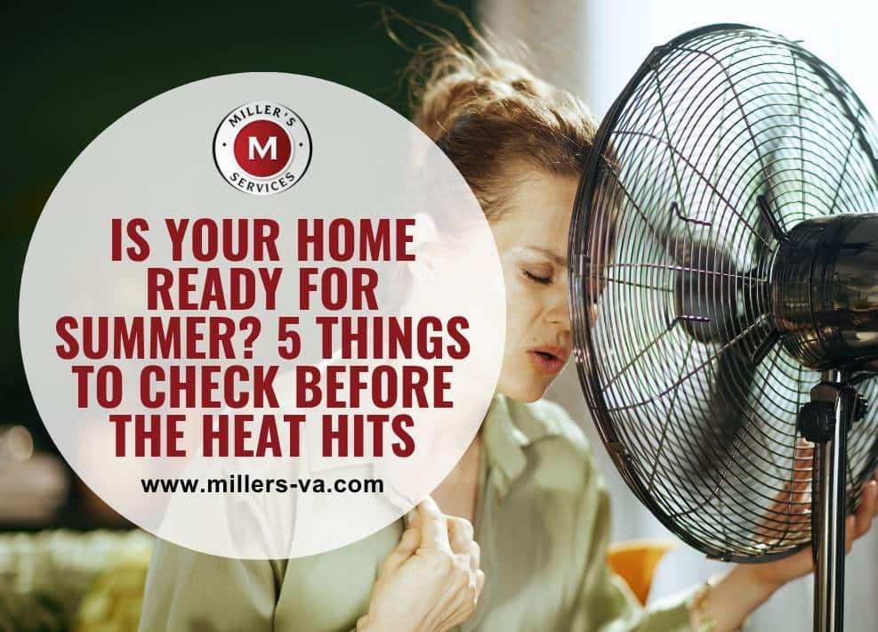 Is Your Home Ready for Summer? 5 Things to Check Before the Heat Hits ...